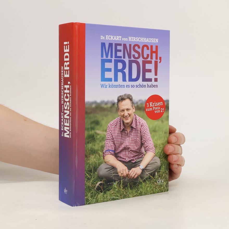 Eckart von Hirschhausen Mensch, Erde!
