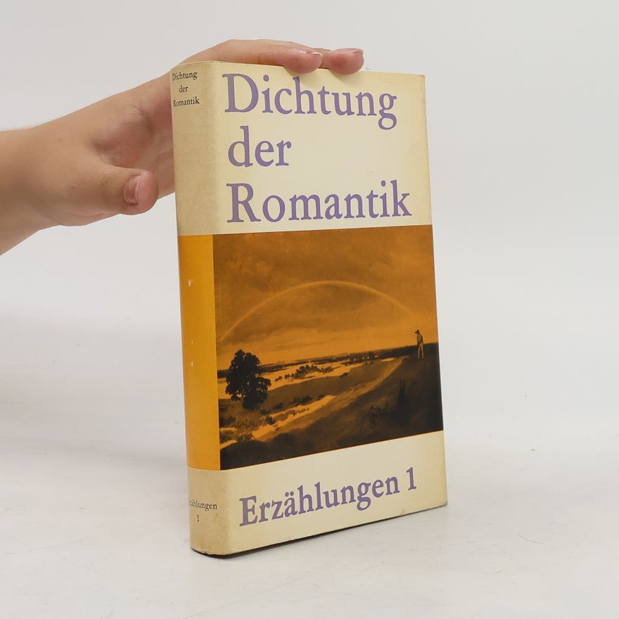 Autorenkollektiv Dichtung der Romantik. Erzählungen 1
