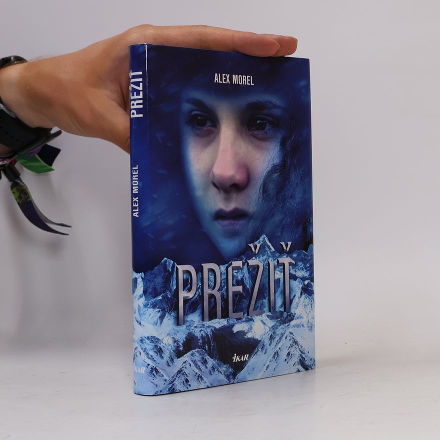 Alex Morel Prežiť