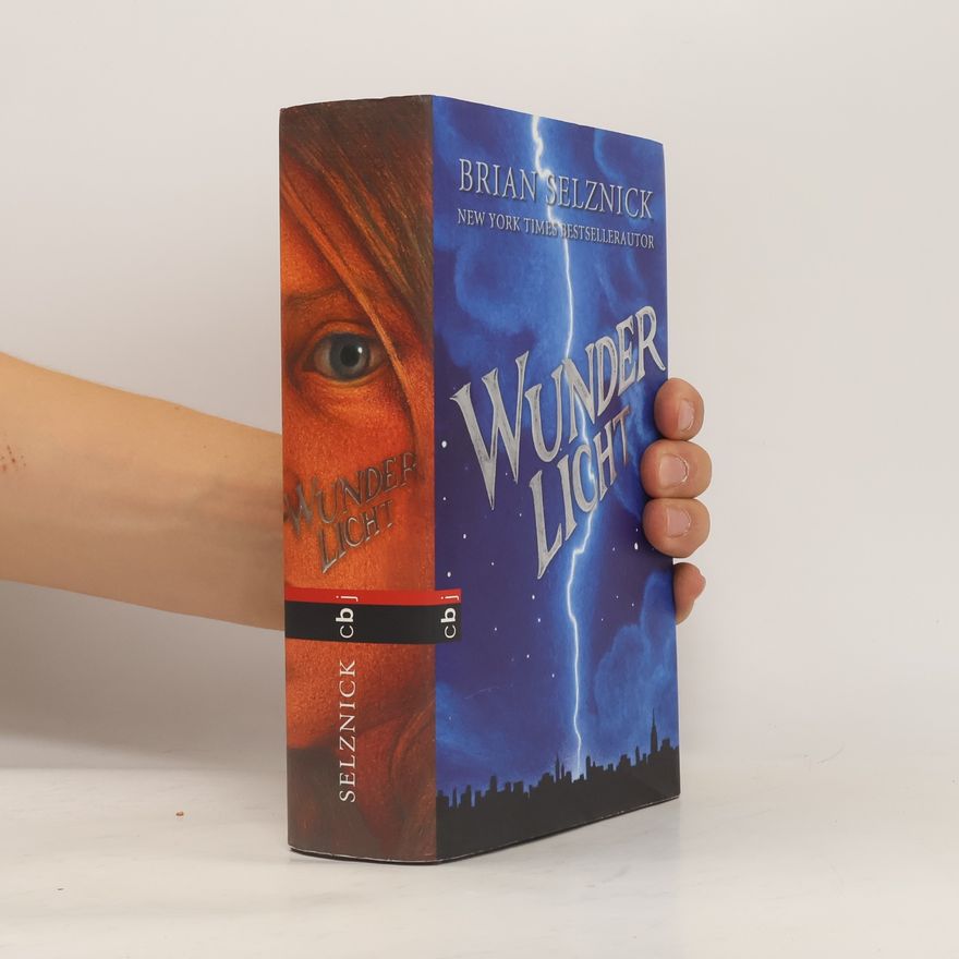 Brian Selznick Wunderlicht