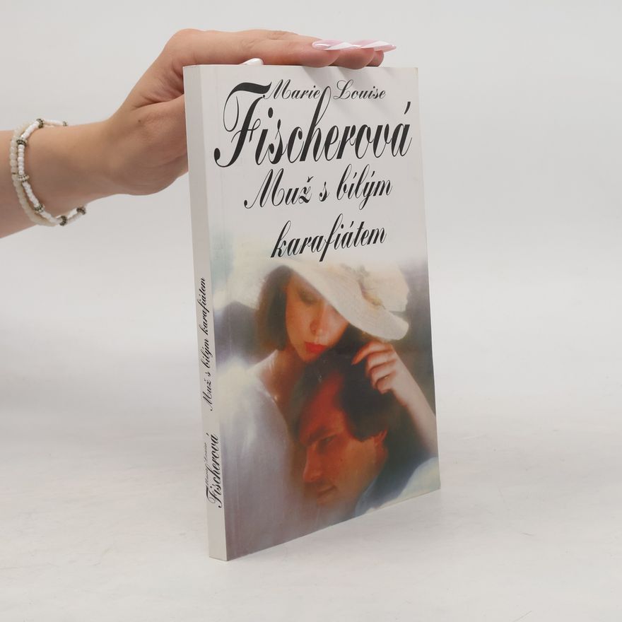 Marie Louise Fischer Muž s bílým karafiátem