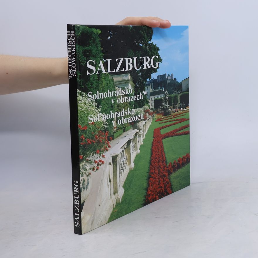 Doris Esser Salzburg - Solnohradsko v obrazech