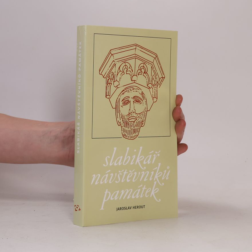 Jaroslav Herout Slabikář návštěvníků památek