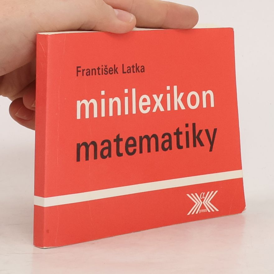 František Latka Minilexikón matematiky