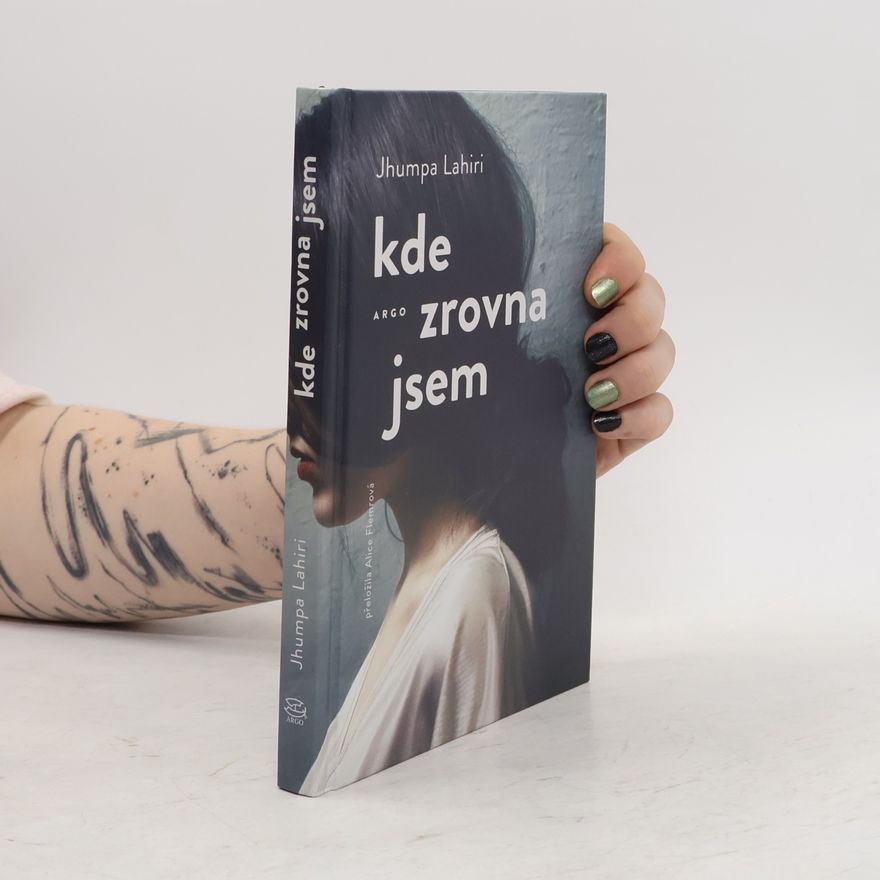 Jhumpa Lahiri Kde zrovna jsem