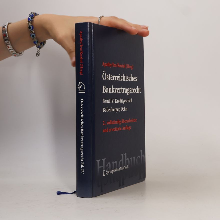 Dehn Springers Handbücher der Rechtswissenschaft - 4: Österreichisches Bankvertragsrecht