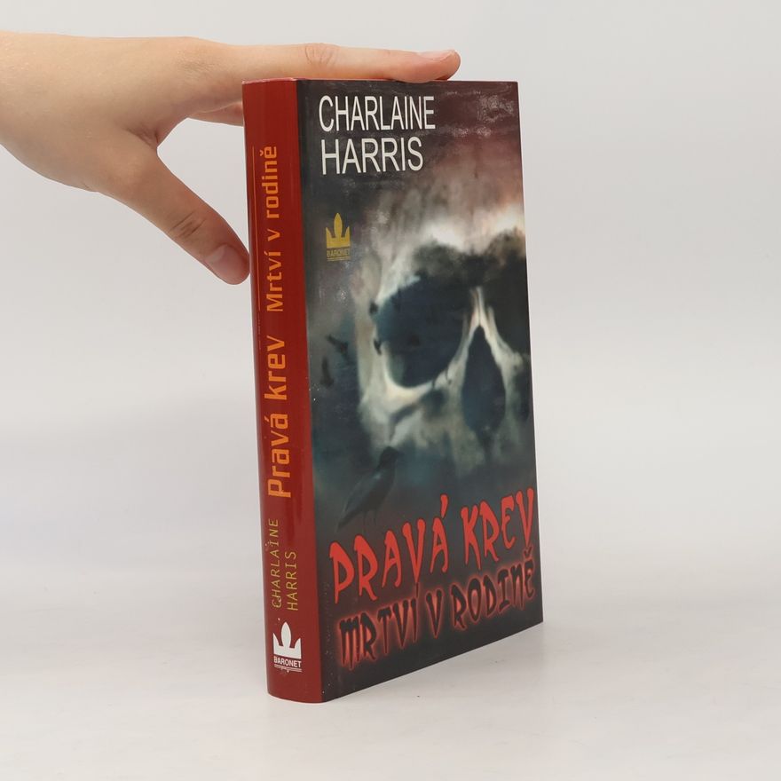 Charlaine Harris Mrtví v rodině