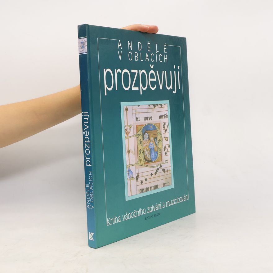 Václav Renč Andělé v oblacích prozpěvují kniha vánočního zpívání a muzicírování