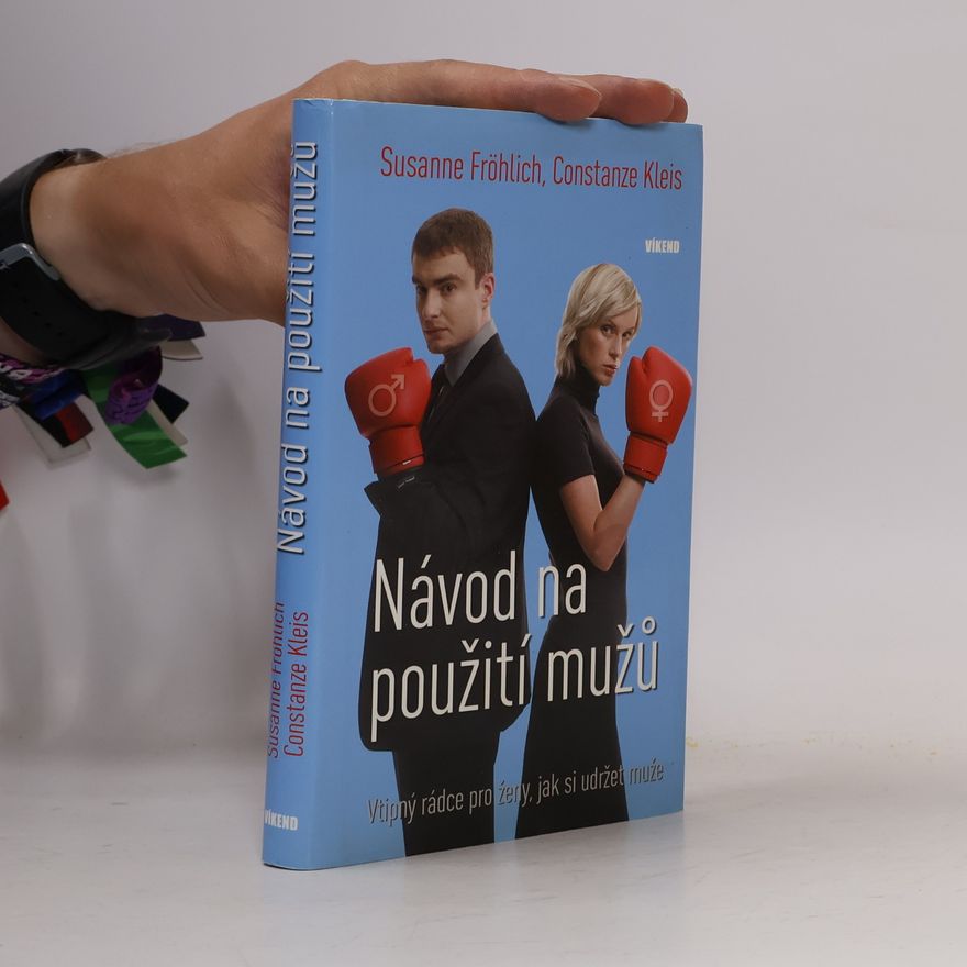 Constanze Kleis Návod na použití mužů