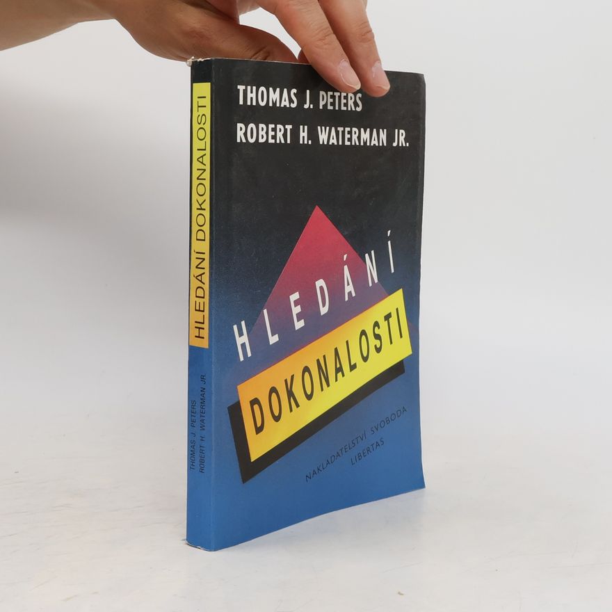 Robert H. Waterman Hledání dokonalosti