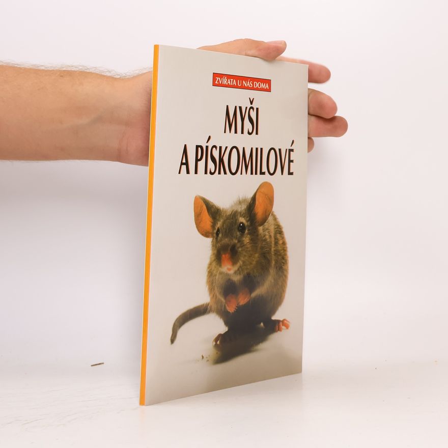 Jana Malin Myši a pískomilové