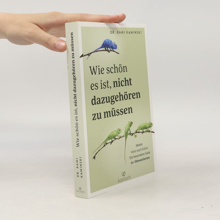 DR. RAMI KAMINSKI Wie schön es ist, nicht dazugehören zu müssen