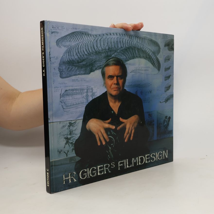 H. R. Hansruedi Giger HR Giger's Filmdesign