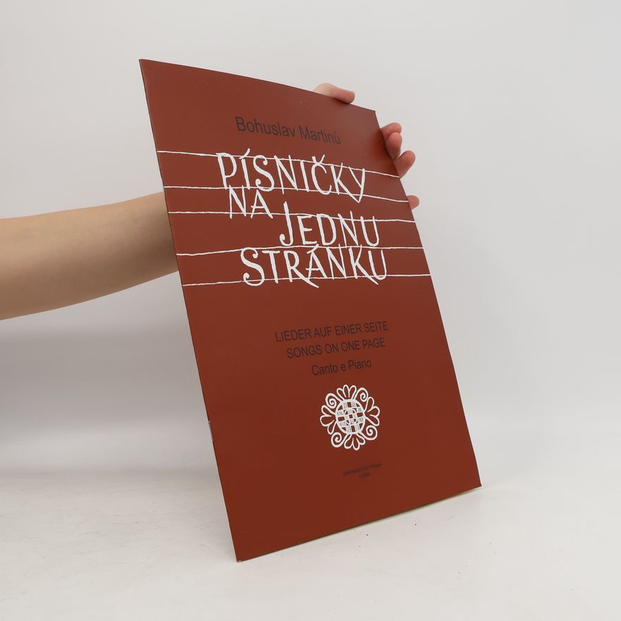 Bohuslav Martinů Písničky na jednu stránku