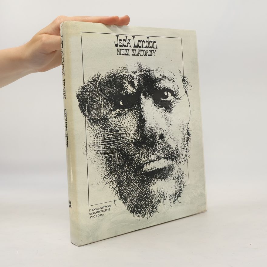 Jack London Mezi zlatokopy