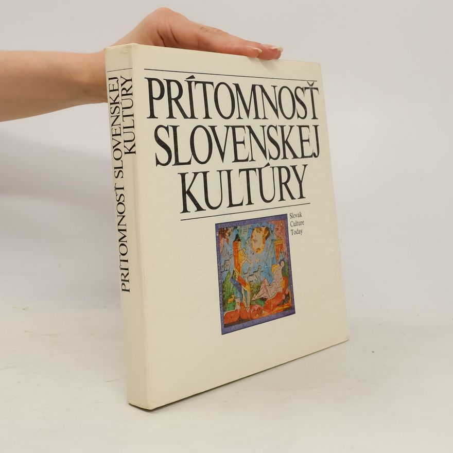 Autorenkollektiv Prítomnosť Slovenskej kultúry