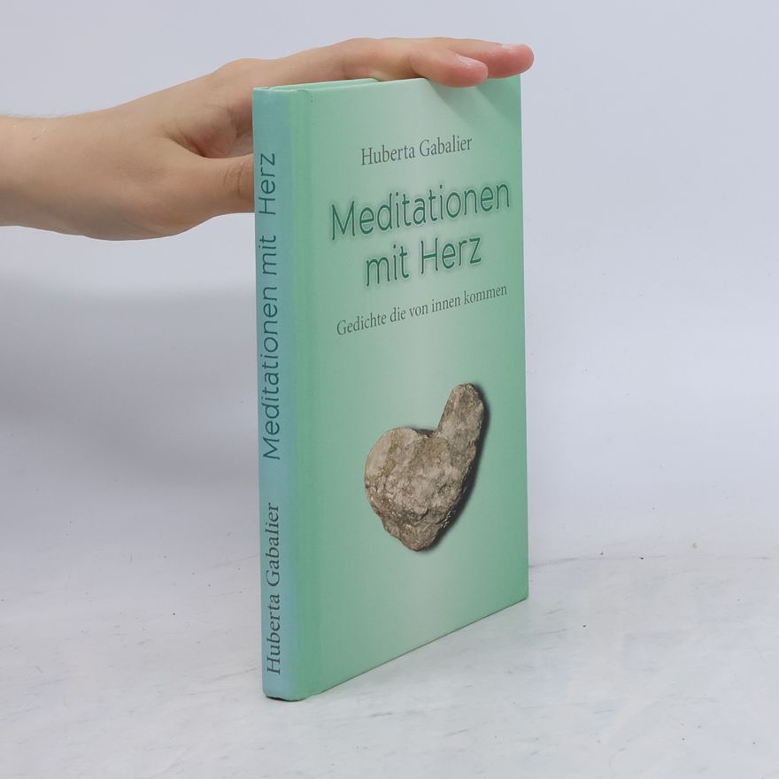 Huberta Gabalier Meditationen mit Herz