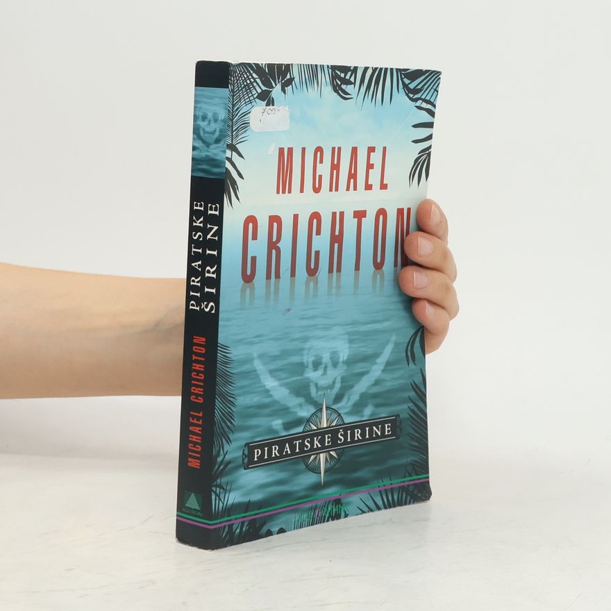 Michael Crichton Piratske širine