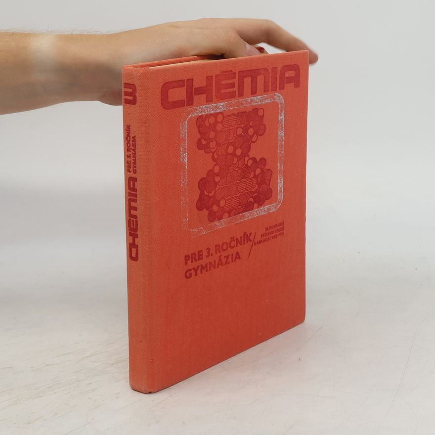 Autores varios Chémia pre 3. ročník gymnázia