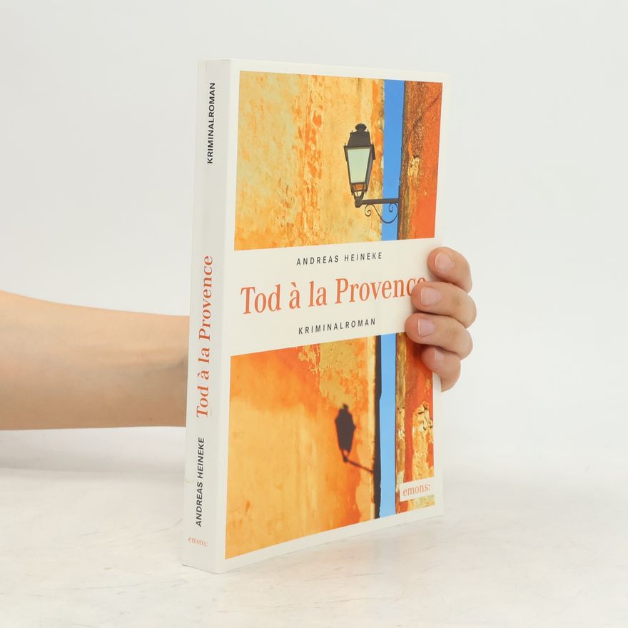 Andreas Heineke Tod à la Provence