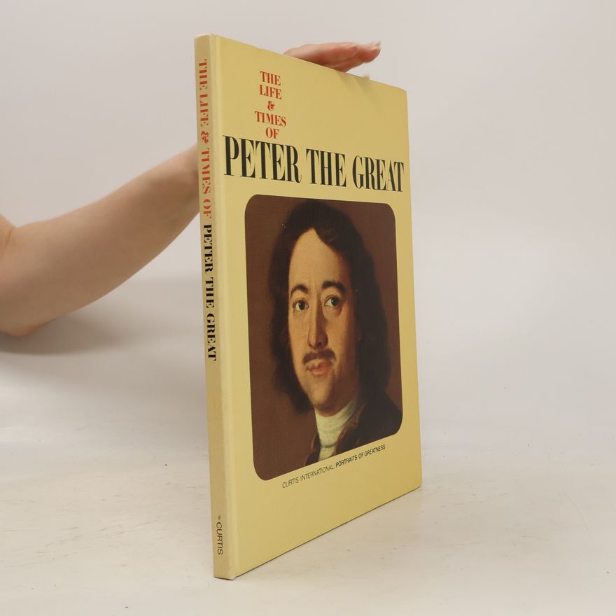 Enzo Orlandi The Life & Times of Peter the Great