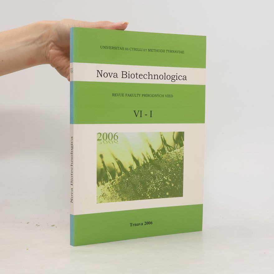 Various authors Nova Biotechnologica VI - I
