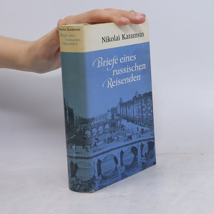 Nikolaj Karamsin Briefe eines russischen Reisenden