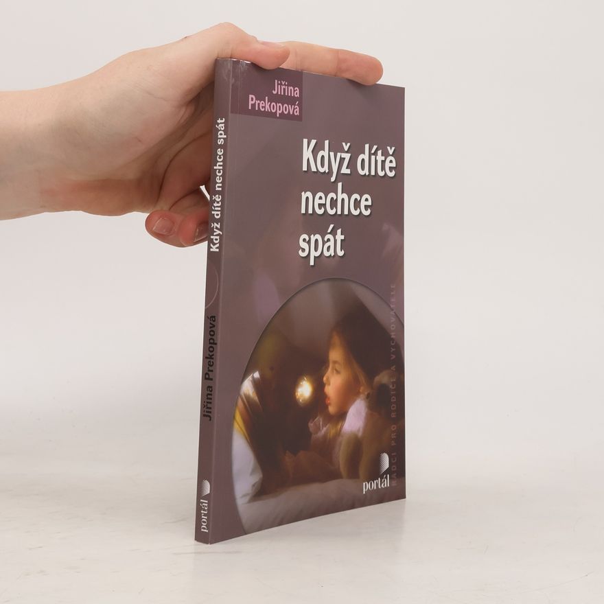 Jirina Prekop Když dítě nechce spát