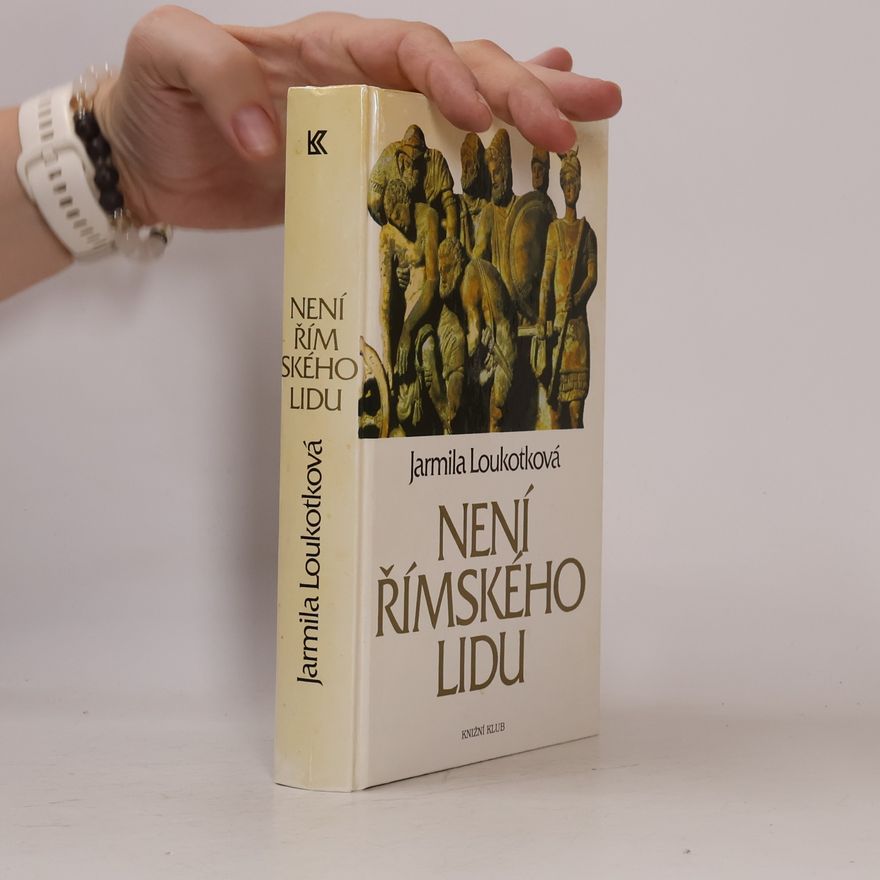 Jarmila Loukotková Není římského lidu