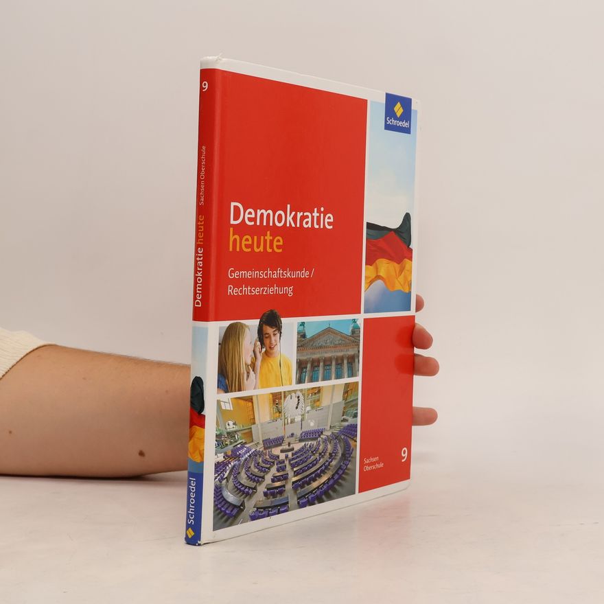 Unknown Author Demokratie heute - Gemeinschaftskunde/Rechtserziehung - Ausgabe 2016