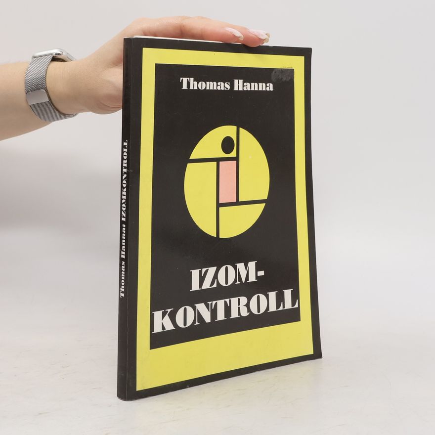 Thomas Hanna Izomkontroll