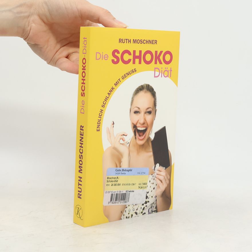 Ruth Moschner Die Schoko-Diät