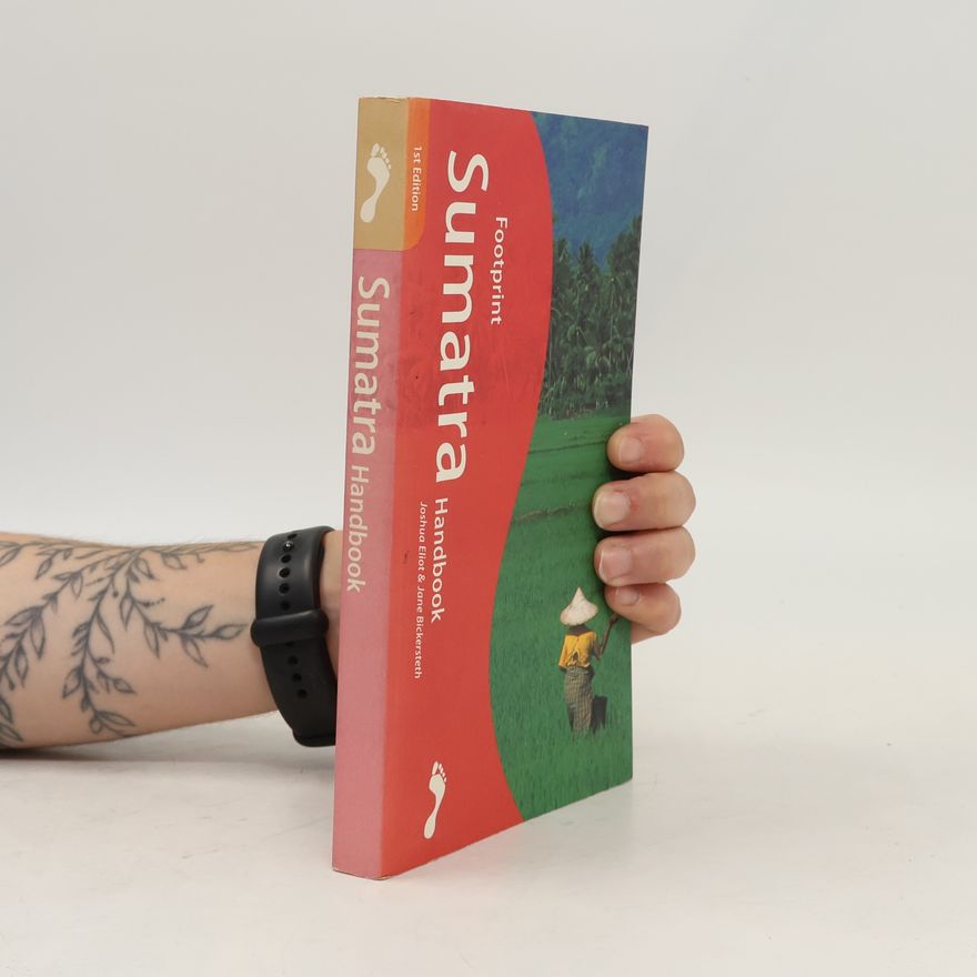 Jane Bickersteth Footprint Sumatra Handbook - 1st Edition
