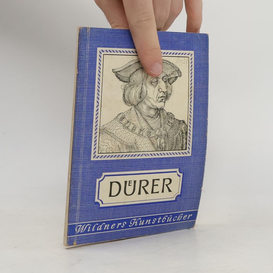 Various authors Wildners Kunstbücher. Dürer