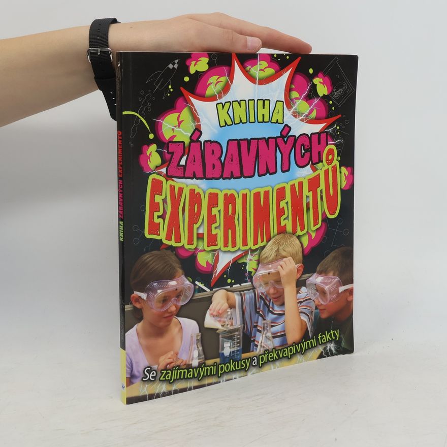Collectif d'auteurs Kniha zábavných experimentů
