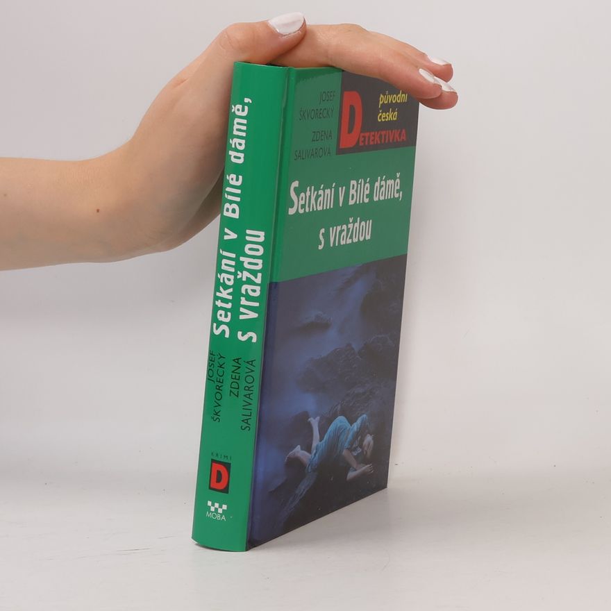 Zdena Salivarová Setkání v Bílé dámě, s vraždou