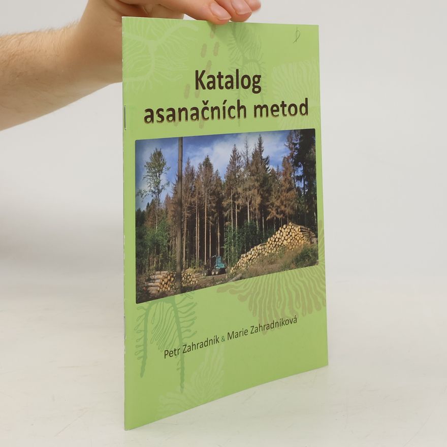Marie Zahradníková Katalog asanačních metod