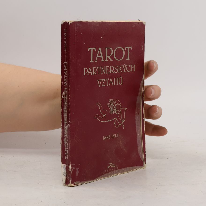 Jane Lyle Tarot partnerských vztahů