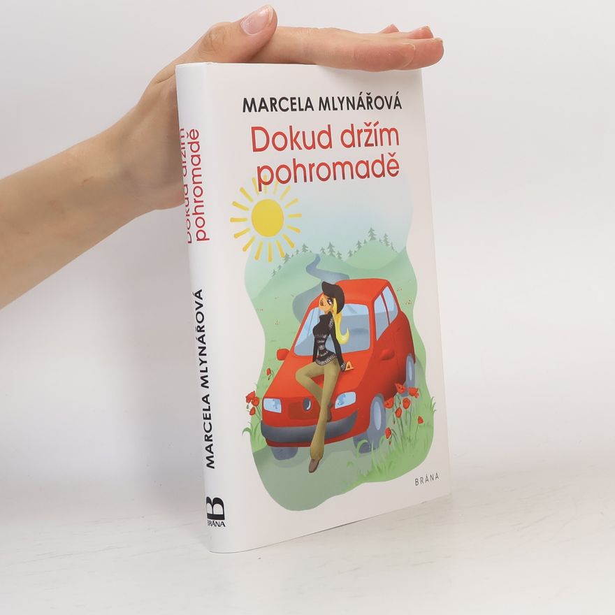 Marcela Mlynářová Dokud držím pohromadě