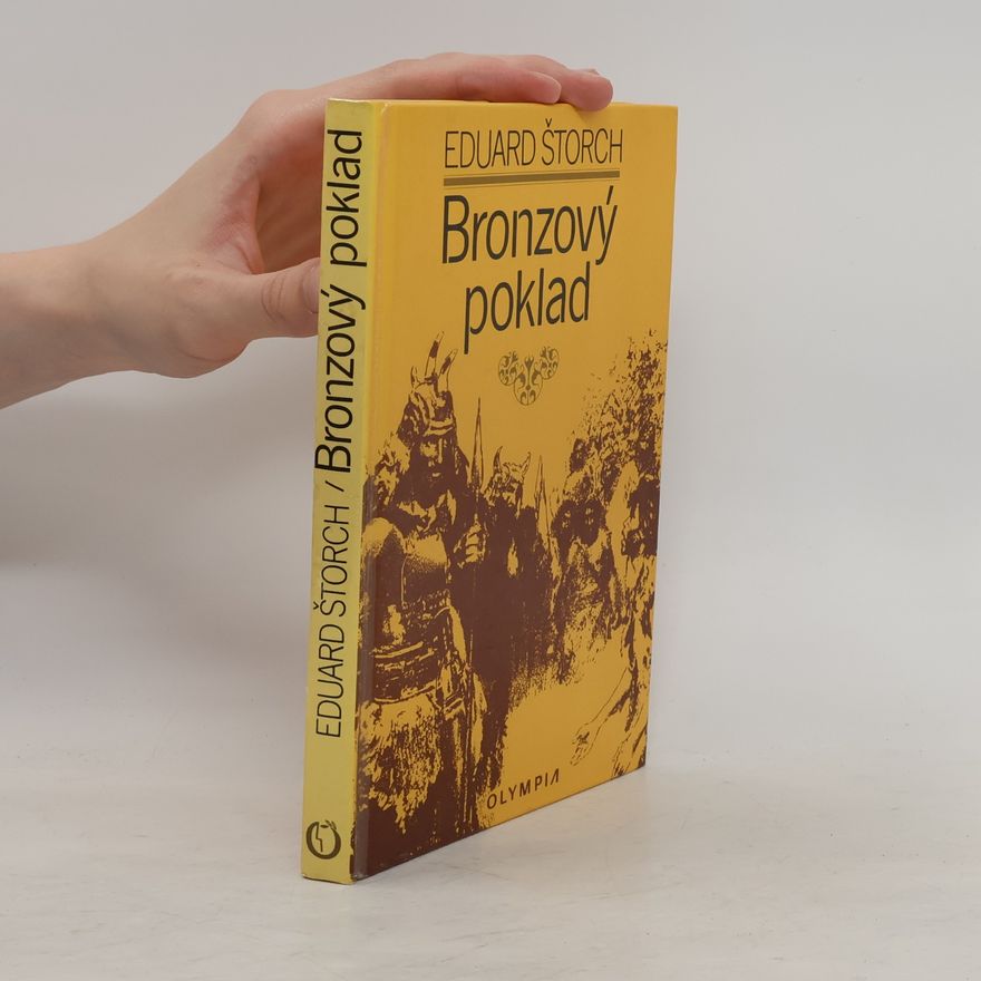 Eduard Štorch Bronzový poklad