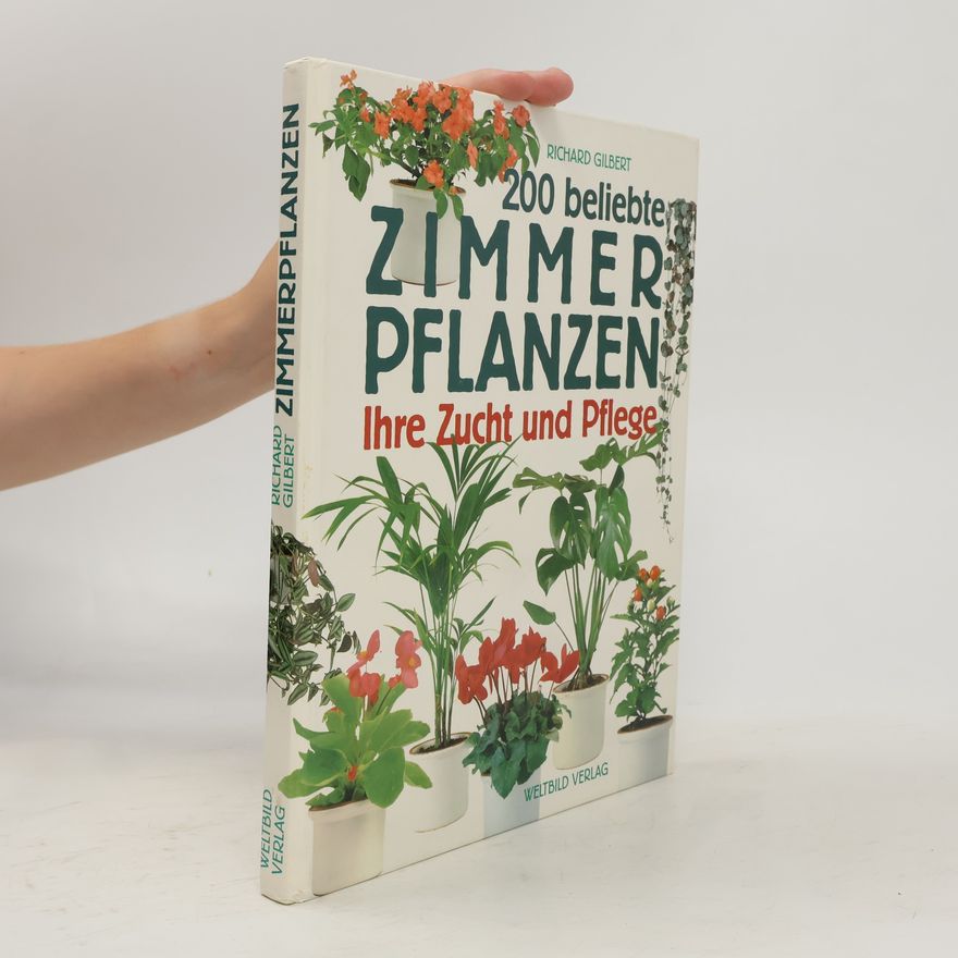 Marta Jacober 200 beliebte zimmer Pflanzen: Ihre Zucht und Pflege