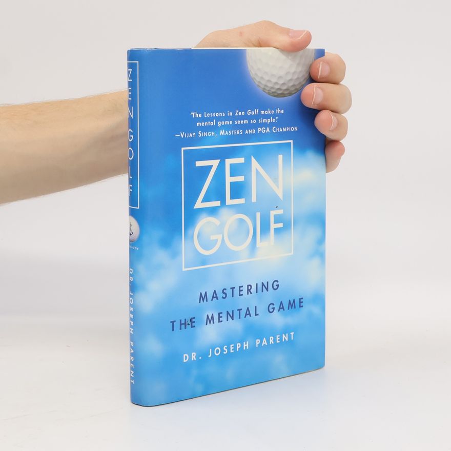 Joseph Parent Zen Golf