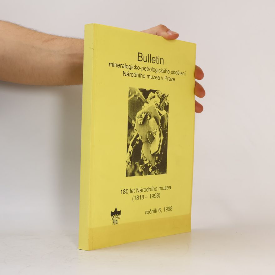 Various authors Bulletin mineralogicko-petrologického oddělení Národního muzea v Praze
