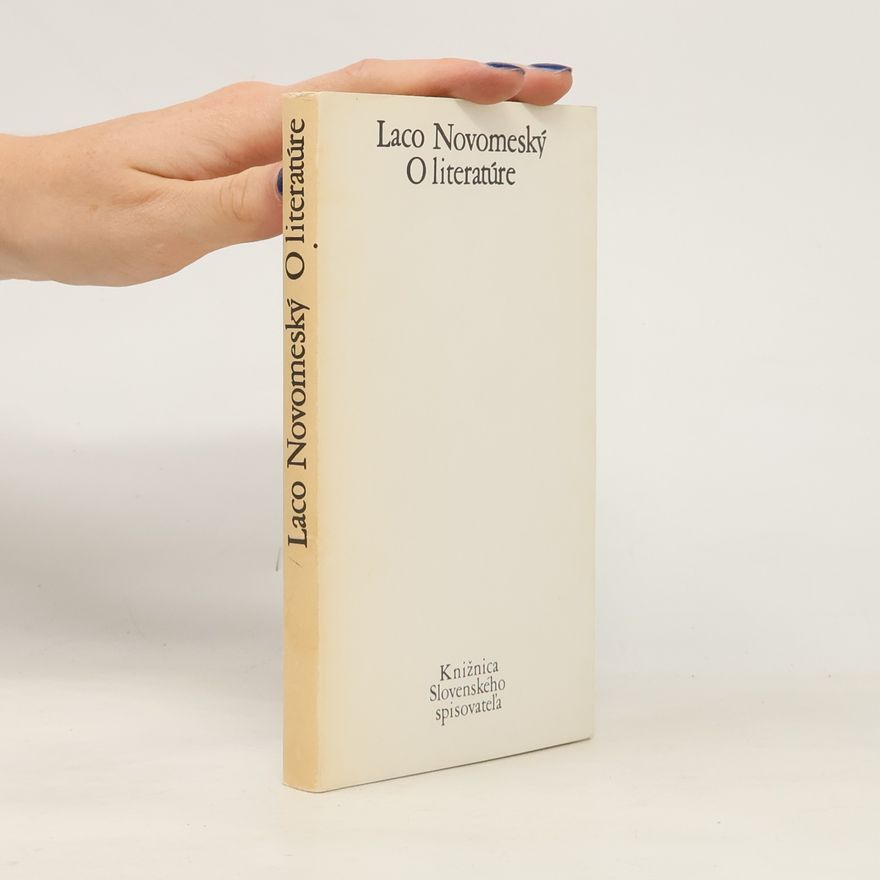Laco Novomeský O literatúre