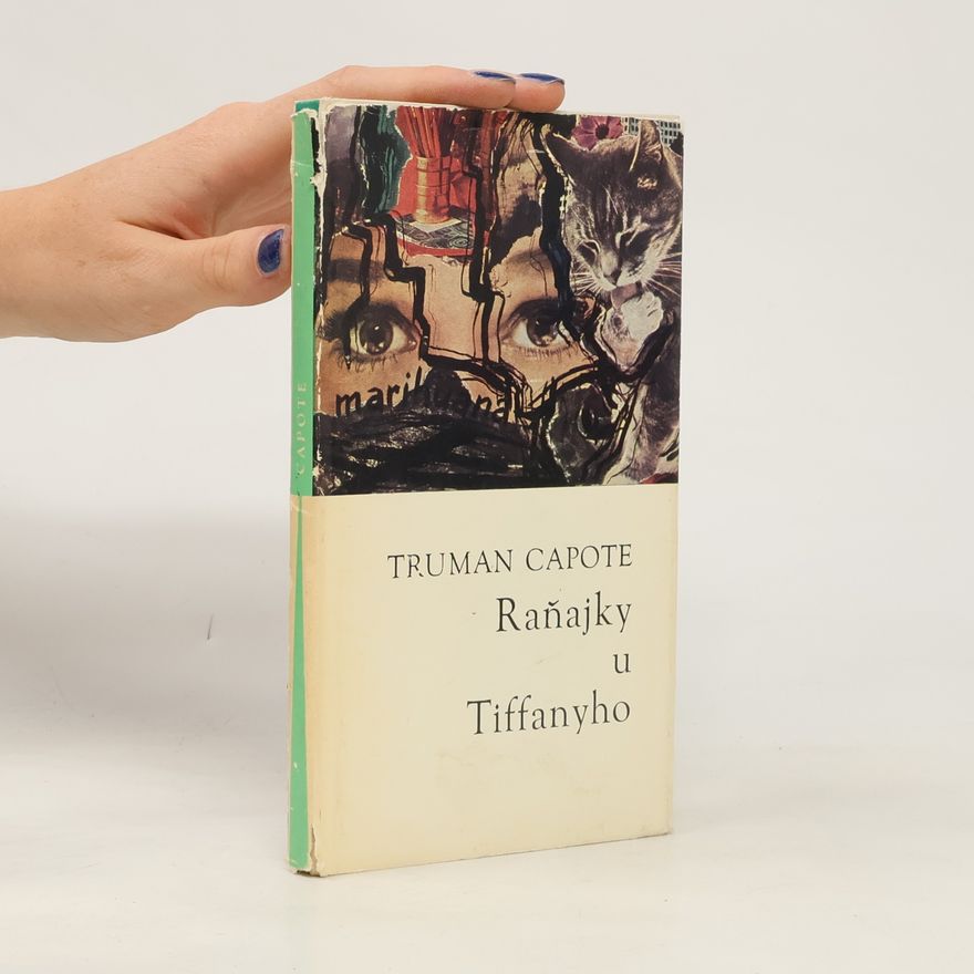 Truman Capote Raňajky u Tiffanyho
