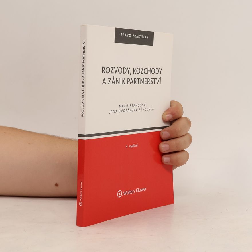 Marie-Françoise Valéry Rozvody, rozchody a zánik partnerství
