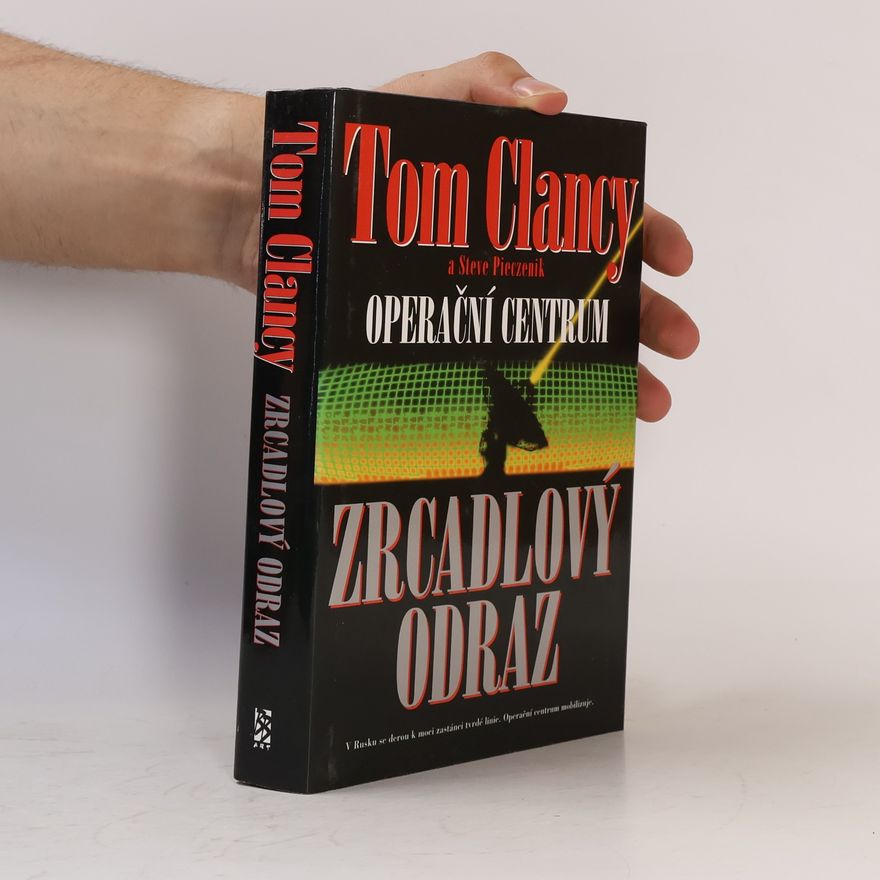 Tom Clancy Operační centrum. Zrcadlový odraz