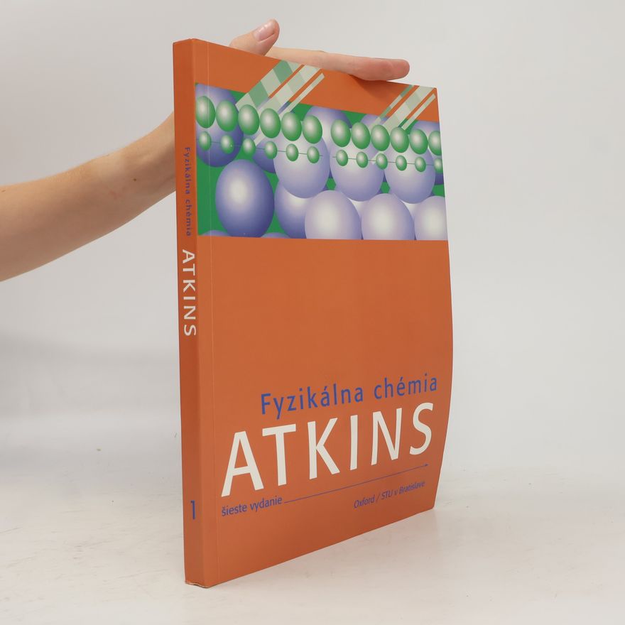 Peter Atkins Fyzikálna chémia