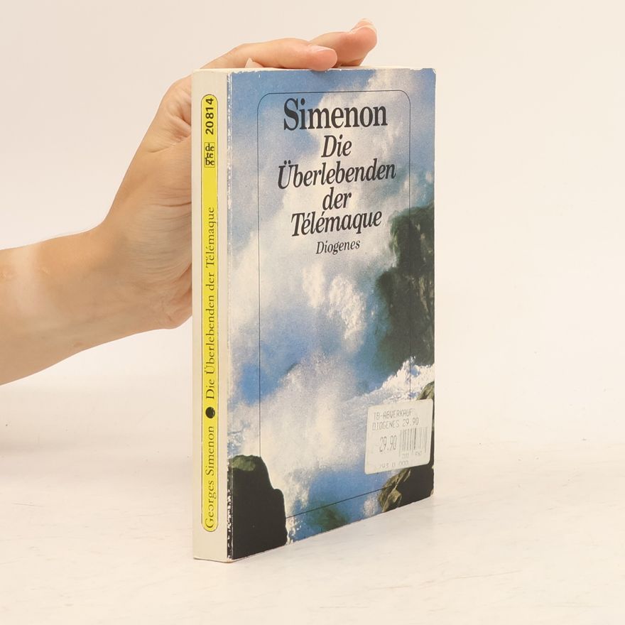 Georges Simenon Die Überlebenden der Télémaque