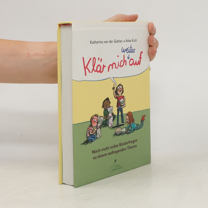 Katharina Von der Gathen Klär mich weiter auf